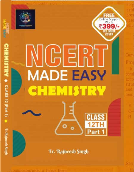 NCERT-Made-Easy-chemistry-Class-12th-part-1