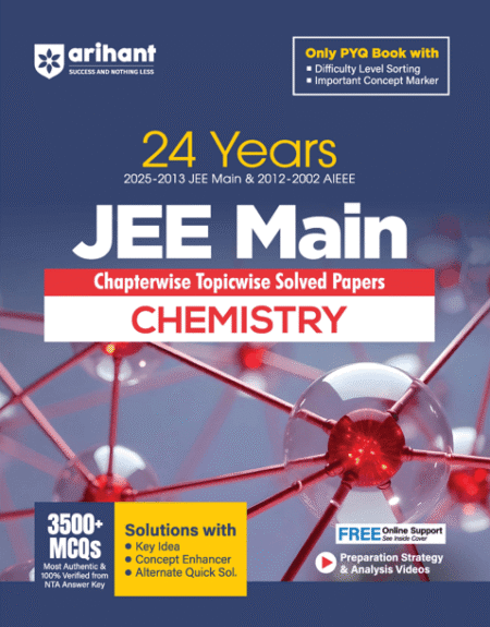 JEE Main Chemistry | 24 Years (2025-2013 JEE Main & 2012-2002 AIEEE)